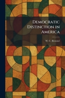 Democratic Distinction in America 1025591607 Book Cover