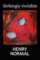Strikingly Invisible 1916147933 Book Cover