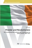 Priester und Revolutionäre 3639489896 Book Cover