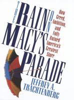 The Rain on Macy's Parade 0812921550 Book Cover