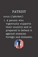 Patriot: Patriotic Gifts - Small Lined Writing Journal or Notebook (Card Alternative) (Definition) 1695683315 Book Cover