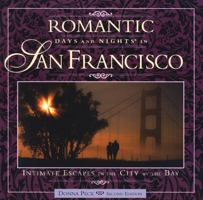 Romantic Days and Nights in San Francisco 0762702907 Book Cover