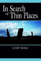 In Search of Thin Places 1425916546 Book Cover