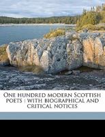 Modern Scottish Poets, Vol. 3: With Biographical and Critical Notices 1142928160 Book Cover