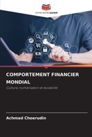 Comportement Financier Mondial (French Edition) 6209961819 Book Cover