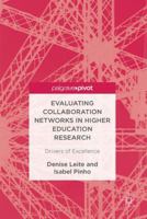 Evaluating Collaboration Networks in Higher Education Research: Drivers of Excellence 331945224X Book Cover