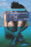 La Cupula del descontento: Poesia 1070830968 Book Cover