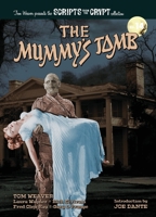 The Mummy's Tomb - Scripts from the Crypt collection No. 14 B0CD3SX9CQ Book Cover