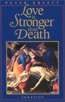 Love Is Stronger Than Death 0898703921 Book Cover