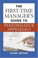 The First-Time Manager's Guide to Performance Appraisals 0814474403 Book Cover