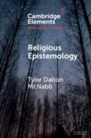 Religious Epistemology 1108457533 Book Cover