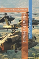 Head to Head : Rules of Engagement 1980999503 Book Cover