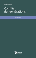 Conflits des générations (French Edition) 2748355644 Book Cover