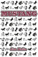 Mustang 0997575301 Book Cover