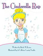 The Cinderella Rap 0615927823 Book Cover