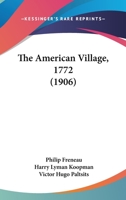 The American Village 0548582831 Book Cover