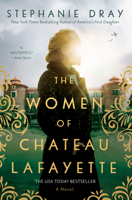 The Women of Chateau Lafayette 0593335937 Book Cover