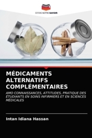 Médicaments Alternatifs Complémentaires 6203068624 Book Cover