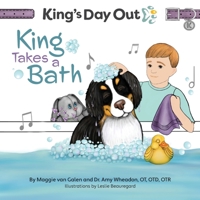King's Day Out King Take A Bath: King Takes A Bath 1625020600 Book Cover