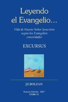 Leyendo El Evangelio... (Tomo V): Excursus 1548566195 Book Cover