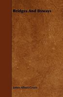 Bridges and Byways 102208836X Book Cover
