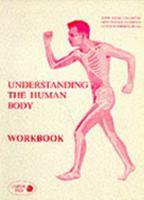 Understanding the Human Body Workbook 1873732066 Book Cover