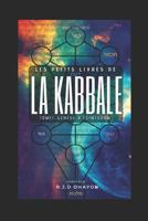 Les Petits Livres de la Kabbale : Tome 1: Gen 1790679001 Book Cover