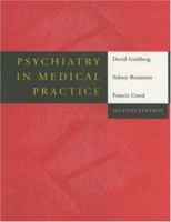 Psychiatry in Medical Practice 0415425441 Book Cover