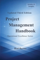 Project Management Handbook: Operational Excellence Series (Value Generation Partners, LLC) B0HJ31G5YK Book Cover