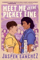 Meet Me at the Picket Line 0063025825 Book Cover