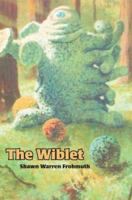 The Wiblet 0595369561 Book Cover