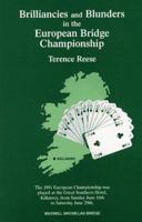 Brilliancies and Blunders in the European Bridge Championship (Maxwell Macmillan Bridge) 1857445007 Book Cover