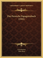 Das Persische Papageienbuch (1922) 1017336210 Book Cover