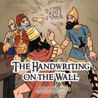 The Handwriting on the Wall 1477266062 Book Cover