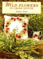 Wildflowers in Cross Stitch 185605084X Book Cover