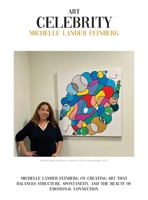 Michelle Lander Feinberg: Michelle Lander Feinberg on Creating Art That Balances Structure, Spontaneity, and the Beauty of Emotional Connection 9699398825 Book Cover
