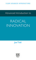 Advanced Introduction to Radical Innovation 1803922850 Book Cover