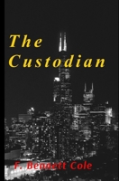 The Custodian B0GTN9XHQ2 Book Cover
