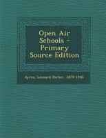 Open-Air Schools 1018514287 Book Cover