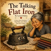 The Talking Flat Iron B0H6D5HW82 Book Cover