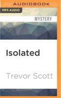 Isolated (Keenan Fitzpatrick Mystery #1) 1609770536 Book Cover