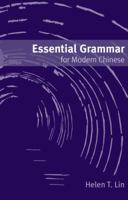 Essential Grammar for Modern Chinese 0917056108 Book Cover
