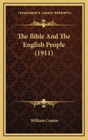 The Bible and the English People 0548604770 Book Cover