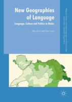 New Geographies of Language: Language, Culture and Politics in Wales 1137426101 Book Cover