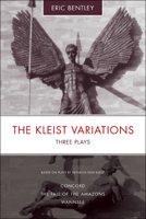 The Kleist Variations: Three Plays 0809316285 Book Cover