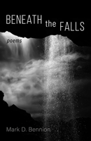 Beneath the Falls 1725282275 Book Cover