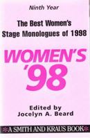 The Best Women's Stage Monologues of 1998 (Best Women's Stage Monologues) 1575251841 Book Cover