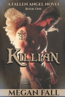 Killian: A Fallen Angel Romance B08W4QFGN3 Book Cover