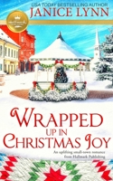 Wrapped Up in Christmas Joy 1952210038 Book Cover