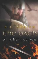 The Oath of the Father 0989929183 Book Cover